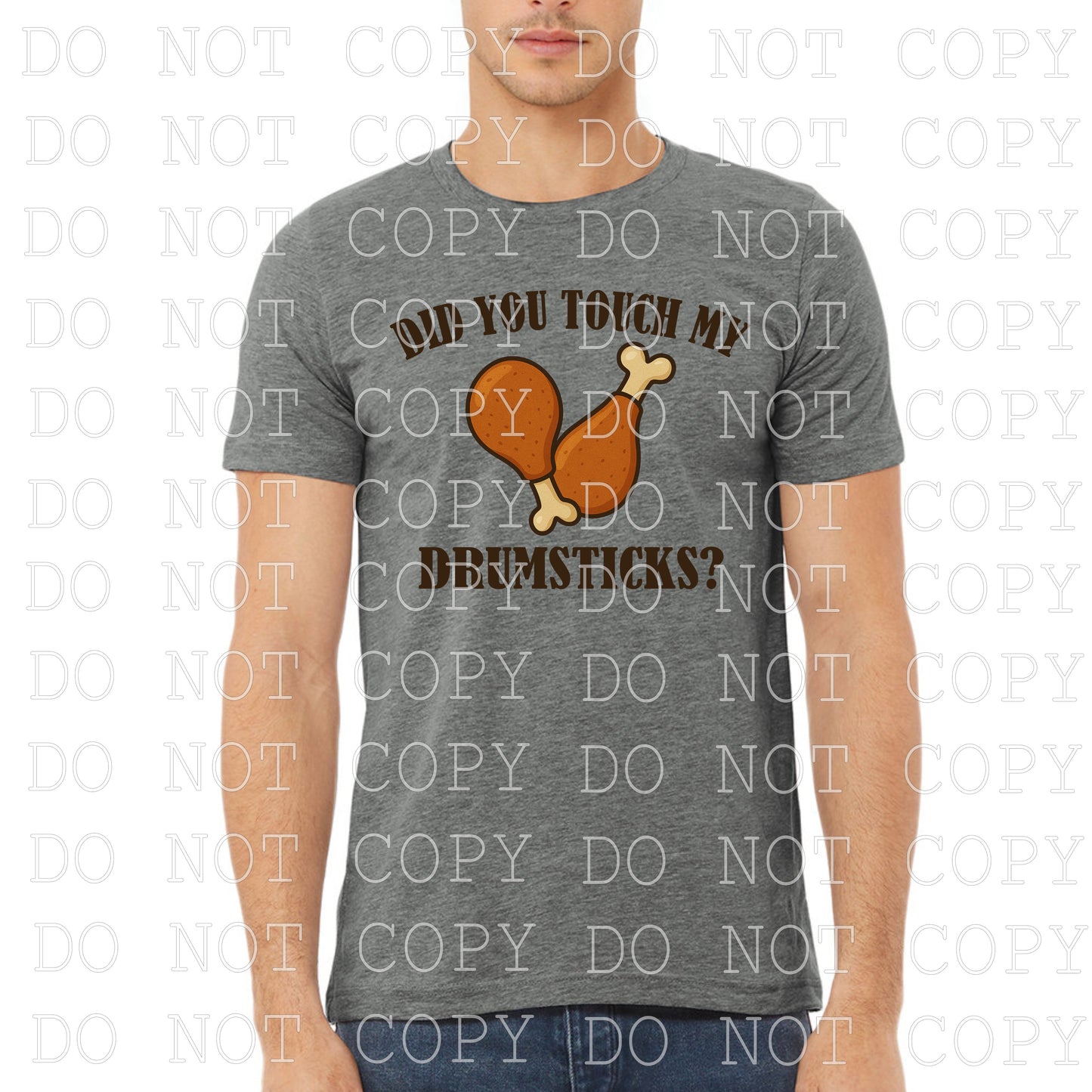 Did you touch my drumsticks - DIGITAL DESIGN- INSTANT DOWNLOAD