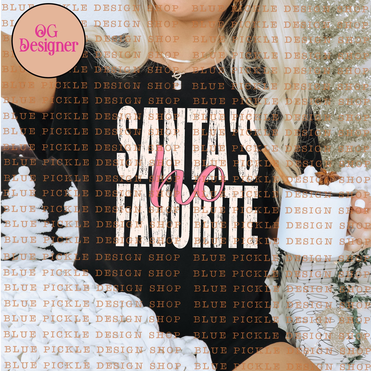 Santa's Favorite (HO) - DIGITAL DESIGN- INSTANT DOWNLOAD