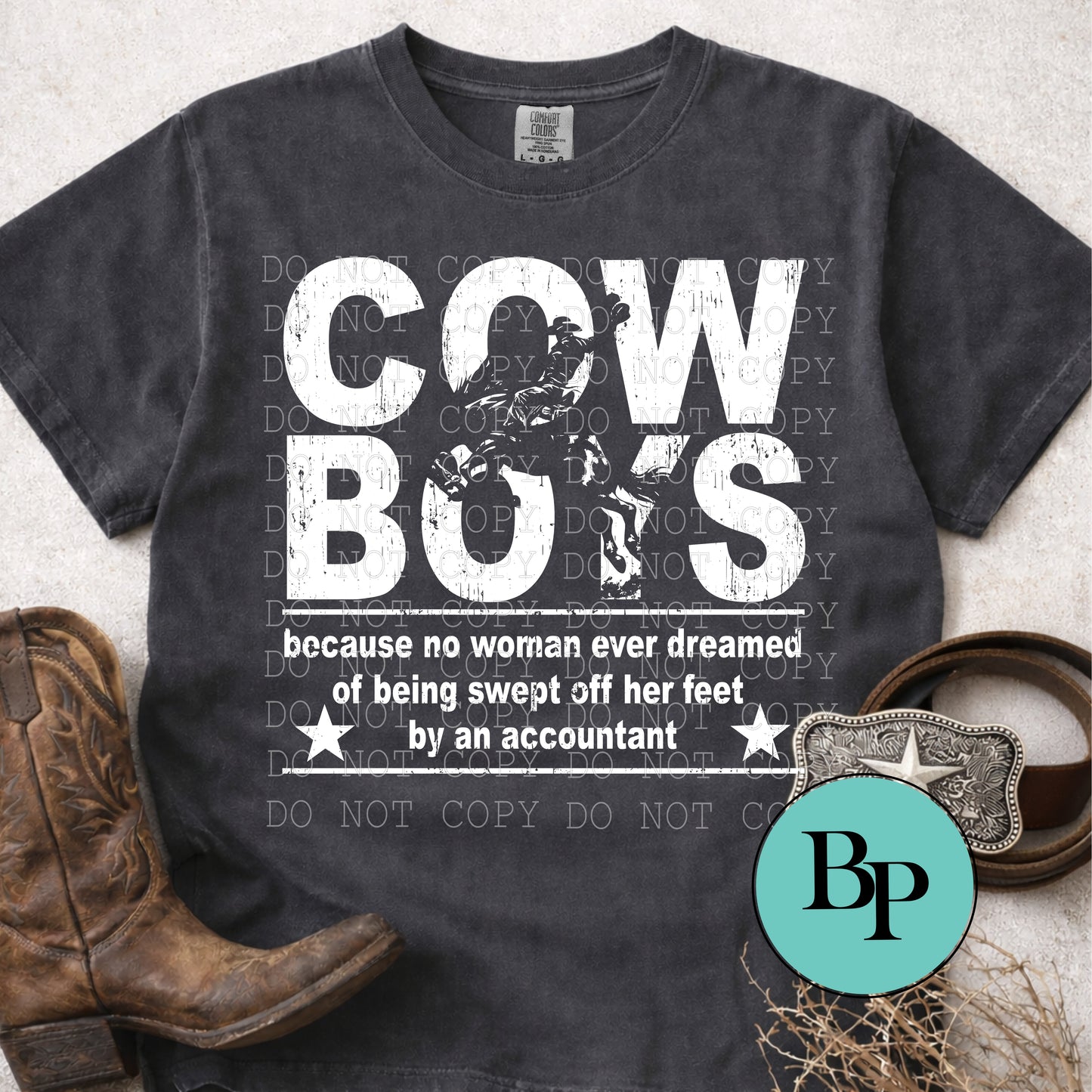 Cowboys, because no women ever dreamed of being swept off her feet by an accountant