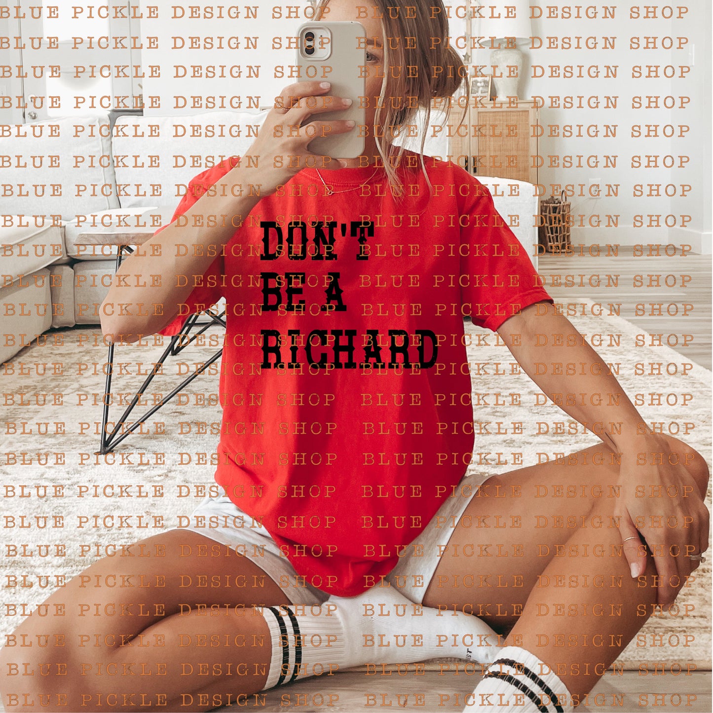 Don't Be A Richard - DIGITAL DESIGN