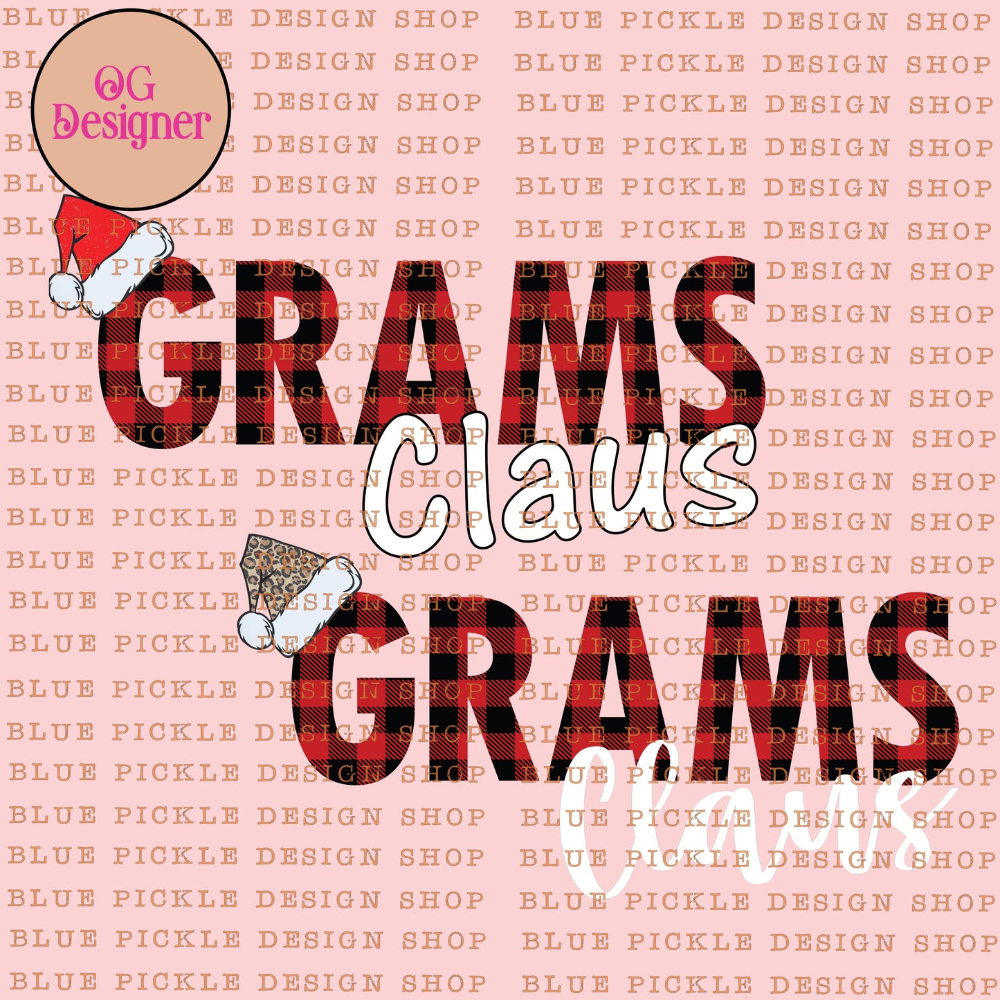 Grams Claus - DIGITAL DESIGN- INSTANT DOWNLOAD