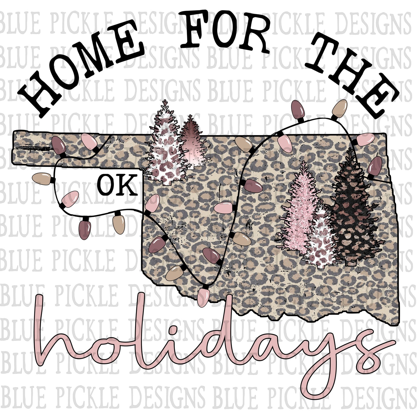 Home for the Holidays Oklahoma - DIGITAL DESIGN- INSTANT DOWNLOAD