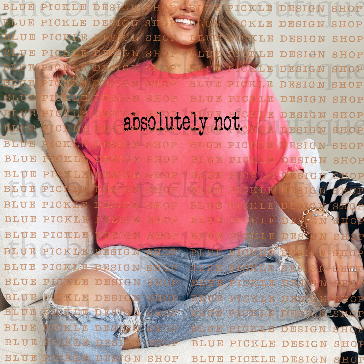 Absolutely Not - DIGITAL DESIGN- INSTANT DOWNLOAD