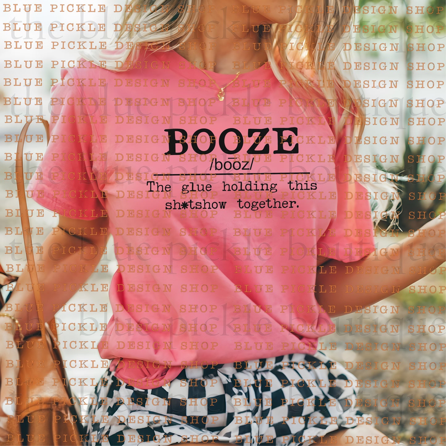 Booze, The Glue Holding This Shi*t Show Together - DIGITAL DESIGN