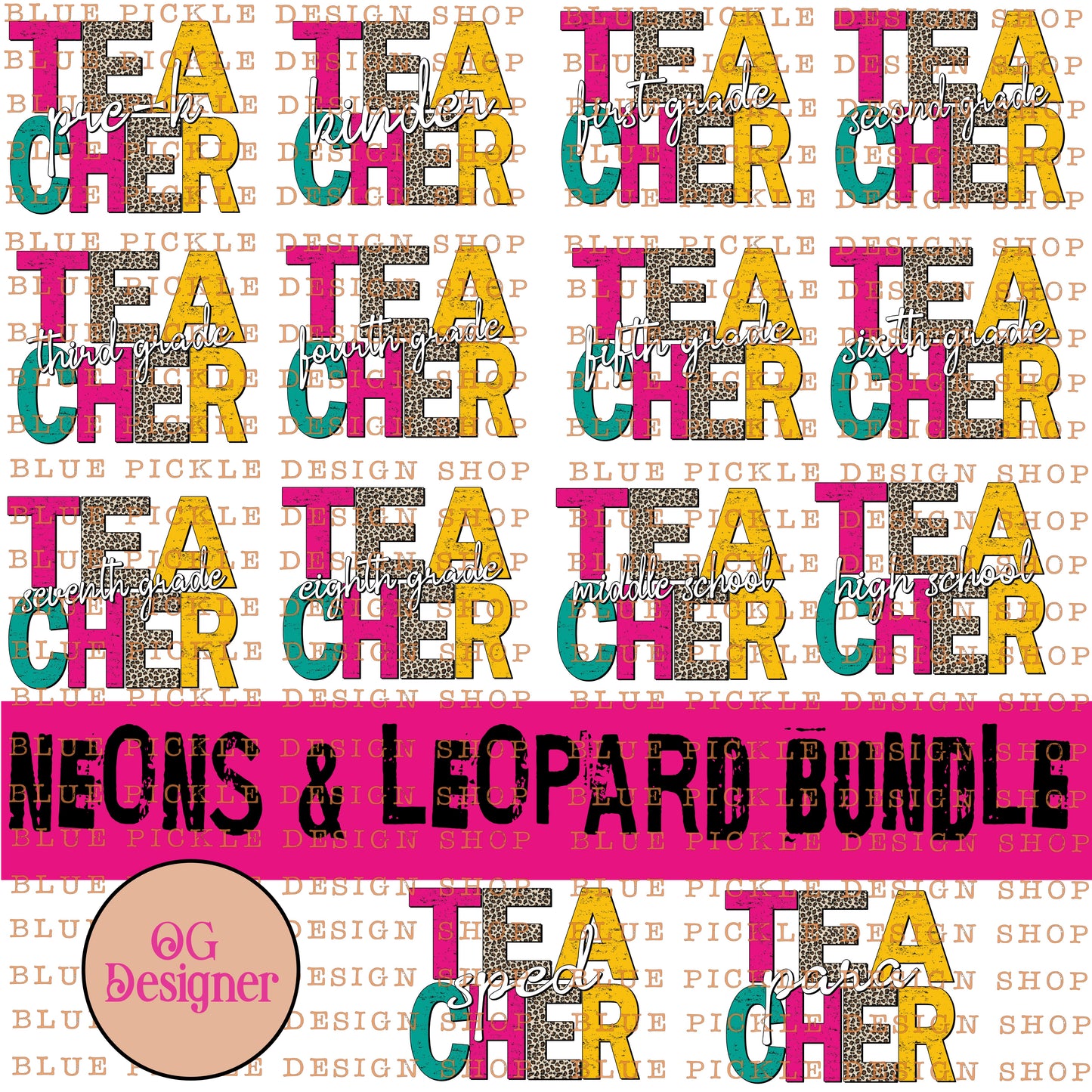 Teacher Neon & Leopard Pre-K through High School INCLUDES Para & Sped - Distressed Leopard Print - DIGITAL DESIGN- INSTANT DOWNLOAD