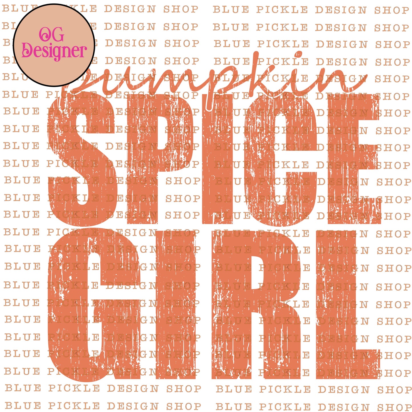 Pumpkin Spice Girl - DIGITAL DESIGN- INSTANT DOWNLOAD