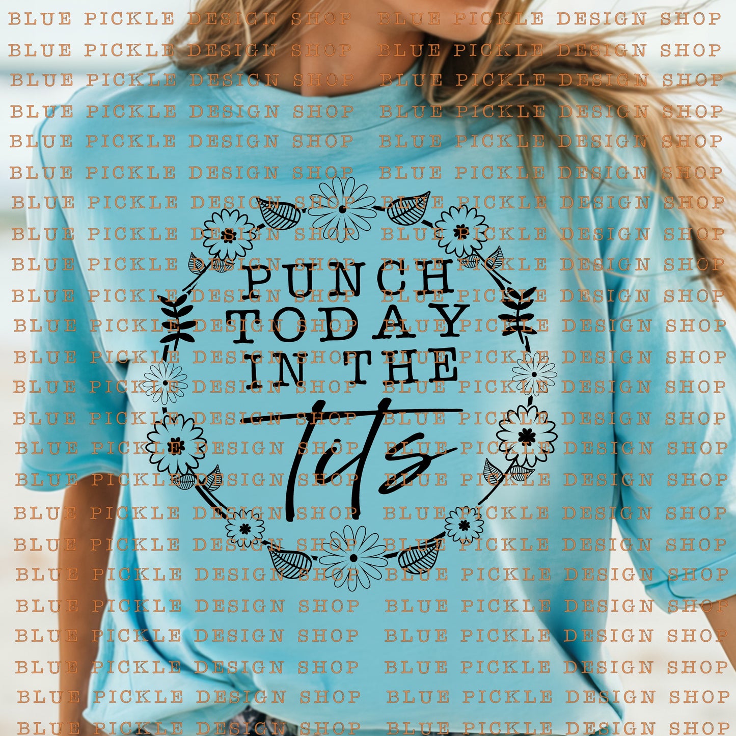 Punch Today in the Tits - DIGITAL DESIGN