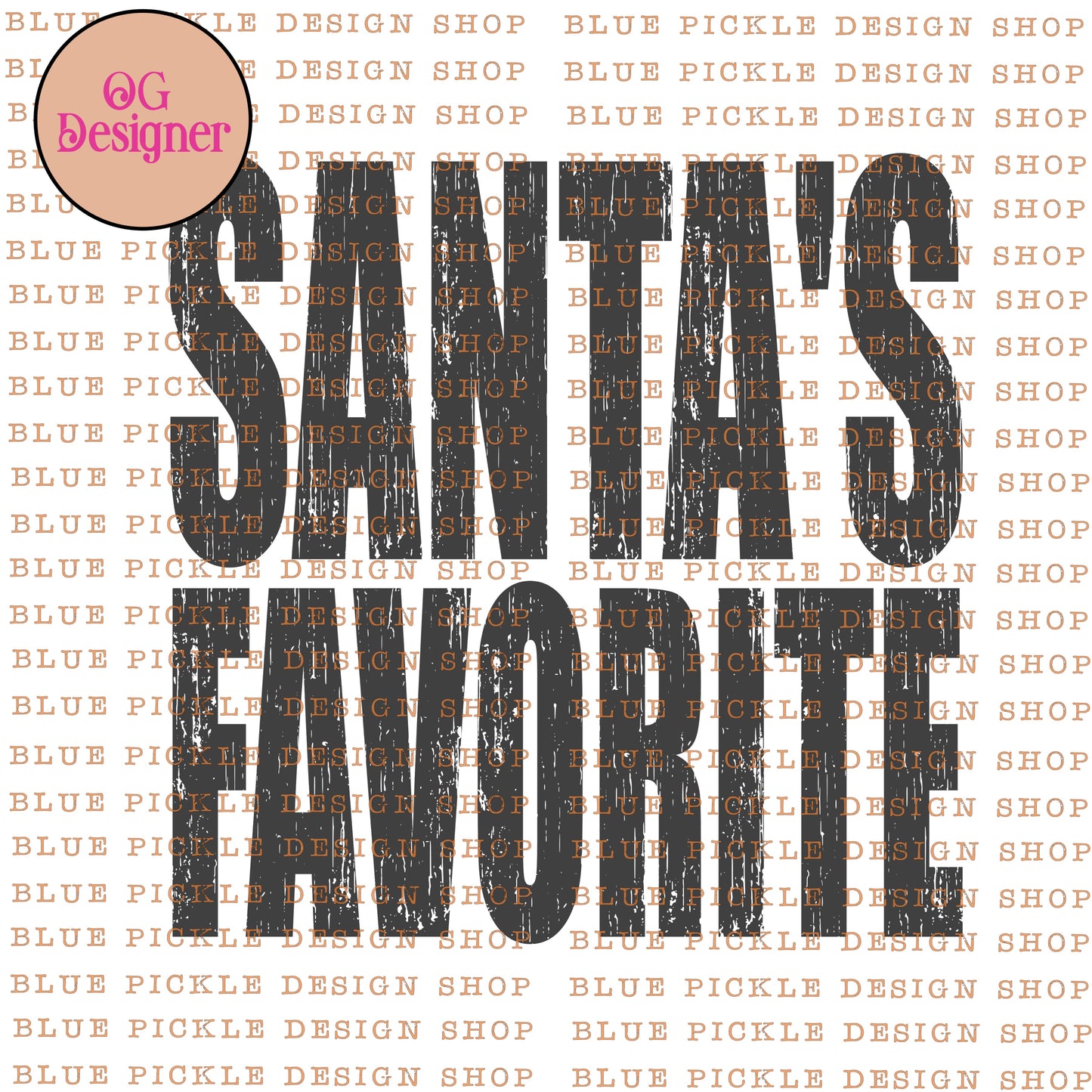 Santa's Favorite (HO) - DIGITAL DESIGN- INSTANT DOWNLOAD