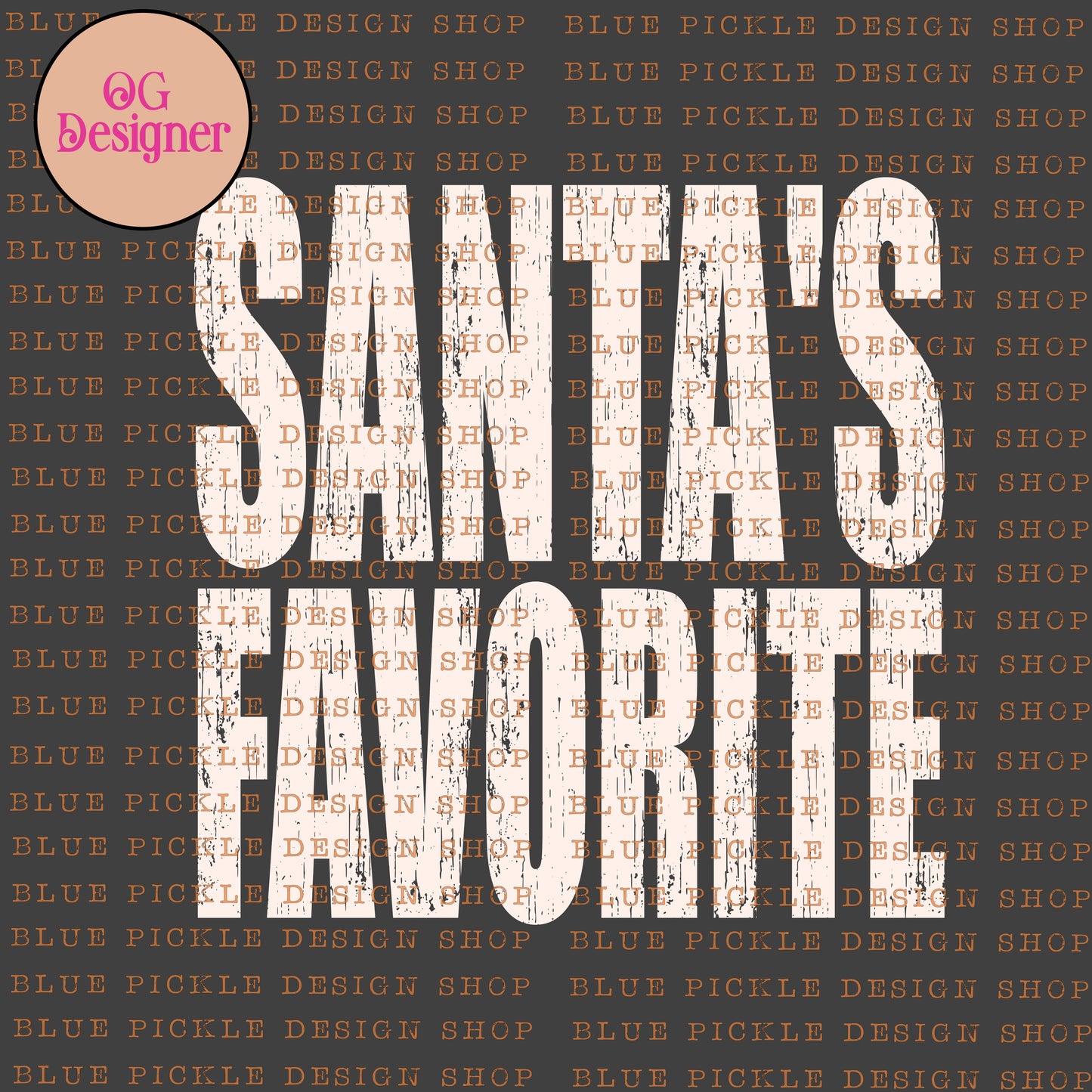 Santa's Favorite (HO) - DIGITAL DESIGN- INSTANT DOWNLOAD