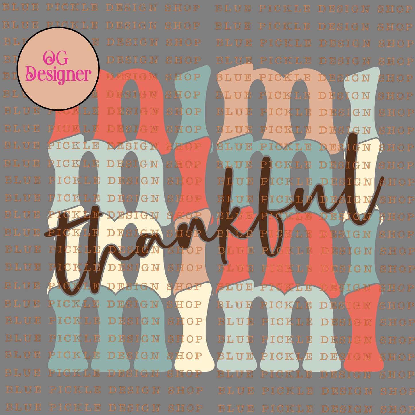 Thankful Mimi - DIGITAL DESIGN- INSTANT DOWNLOAD