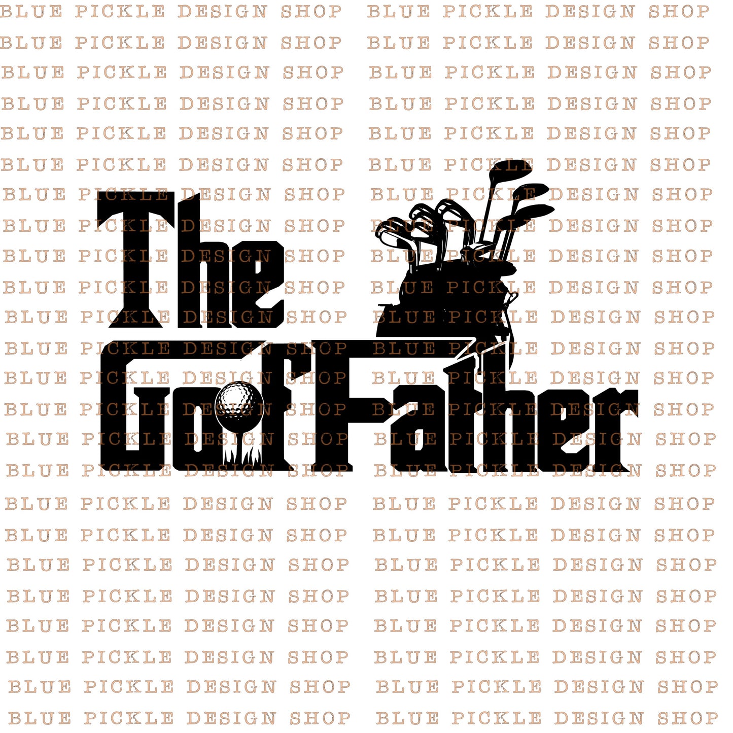 The Golf Father - DIGITAL DESIGN- INSTANT DOWNLOAD