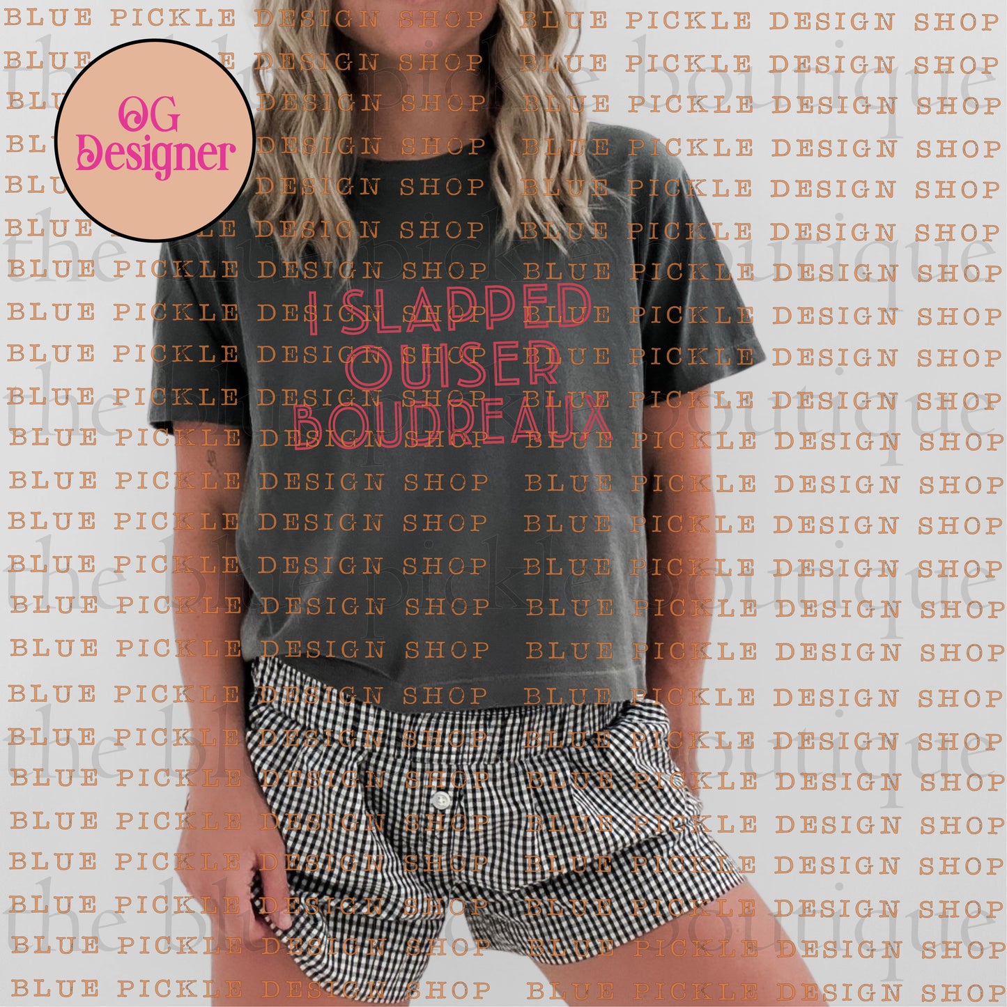 I slapped Ousier Boudreaux - DIGITAL DESIGN- INSTANT DOWNLOAD