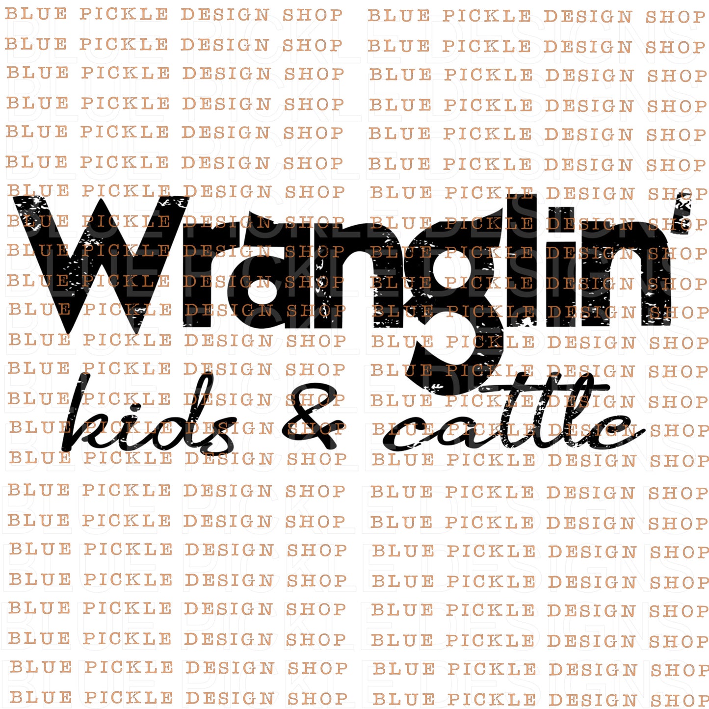 Wraglin Kids and Cattle - DIGITAL DESIGN