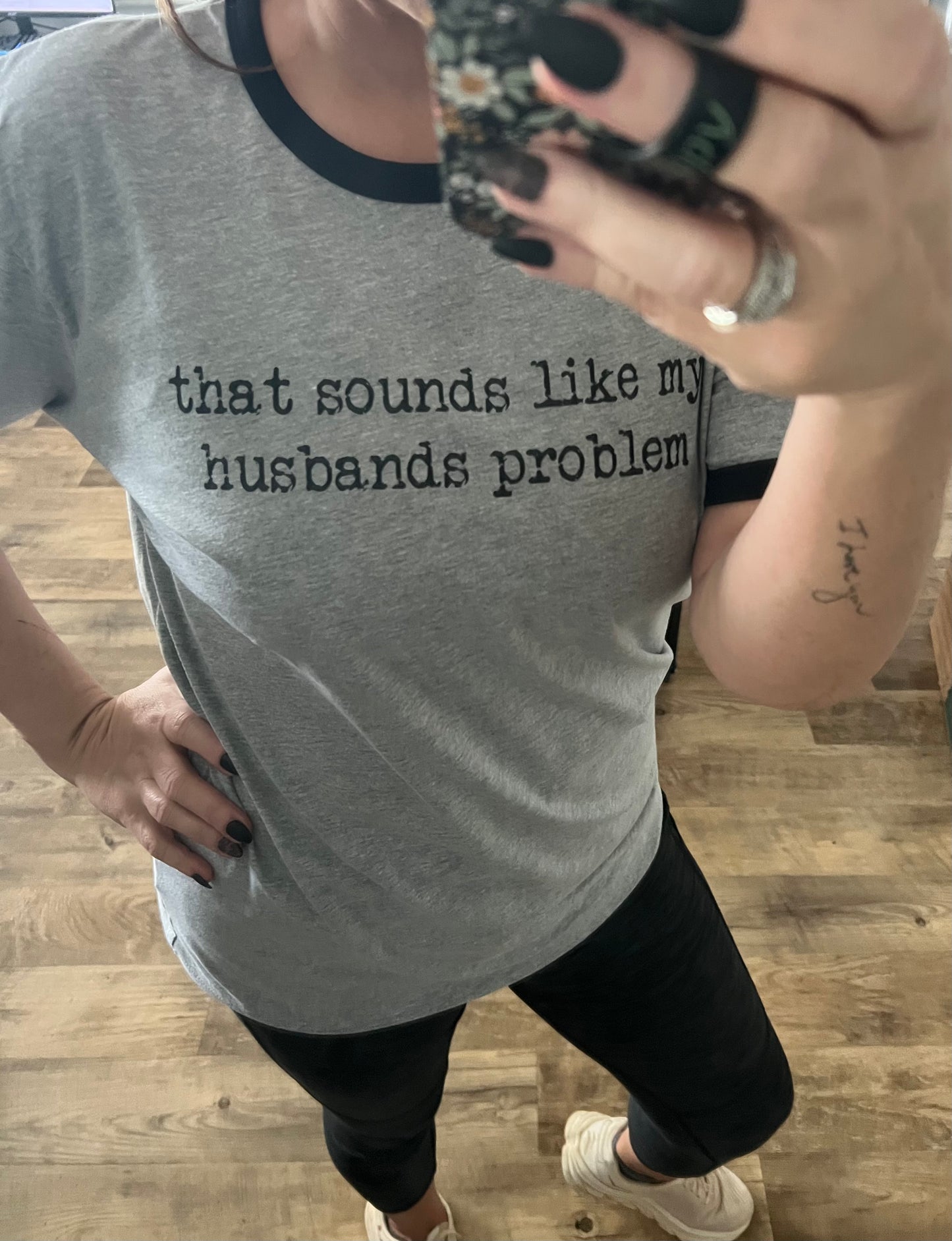 That Sounds Like My Husbands Problem