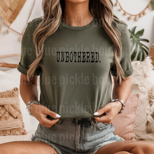 Unbothered