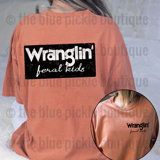 Wranglin’ Feral Kids