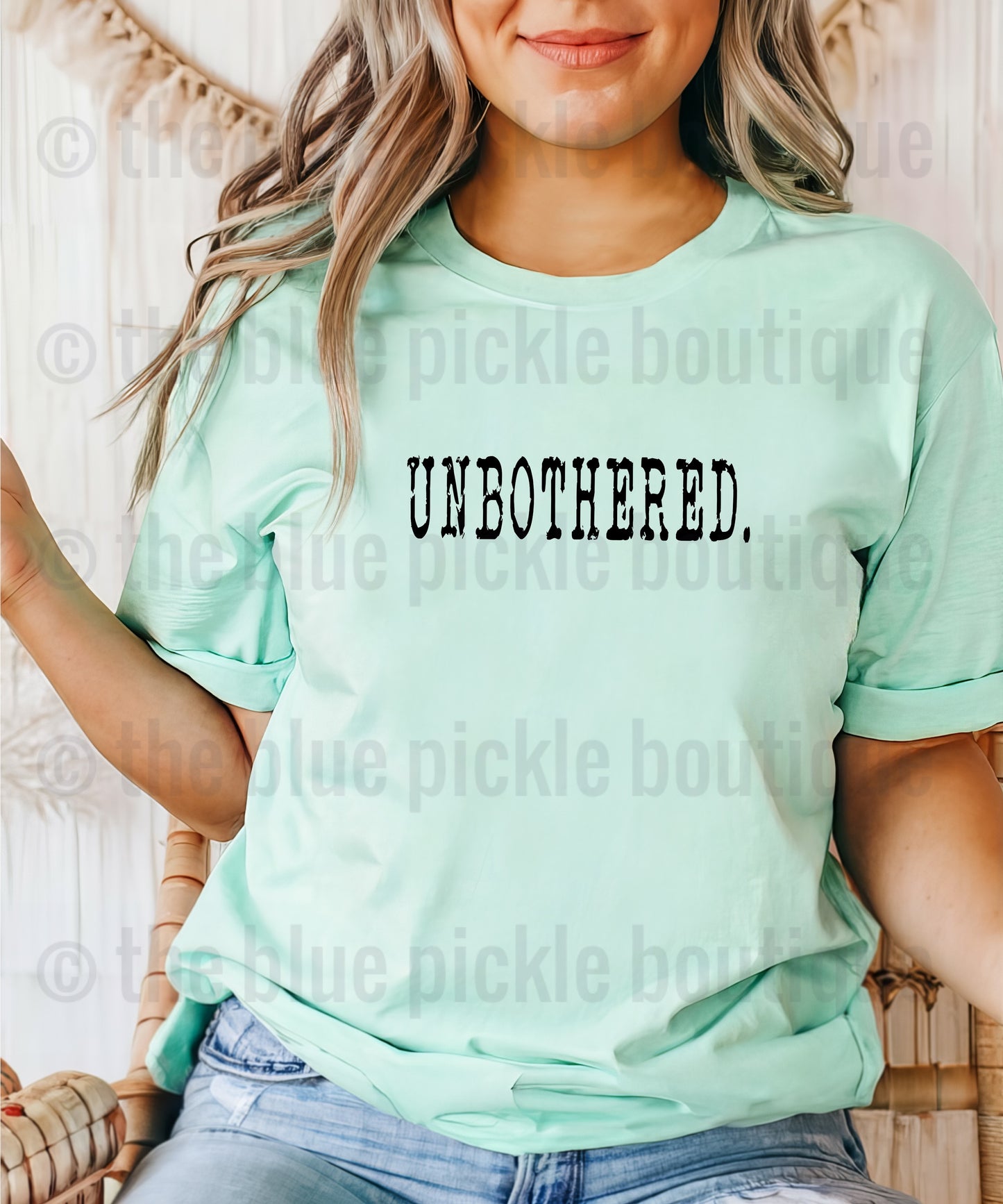 Unbothered
