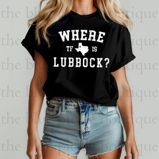 Where TF is Lubbock?