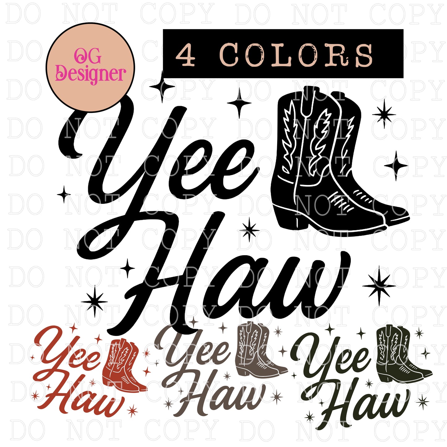 Yee Haw boots and stars (4 colors) - DIGITAL DESIGN- INSTANT DOWNLOAD