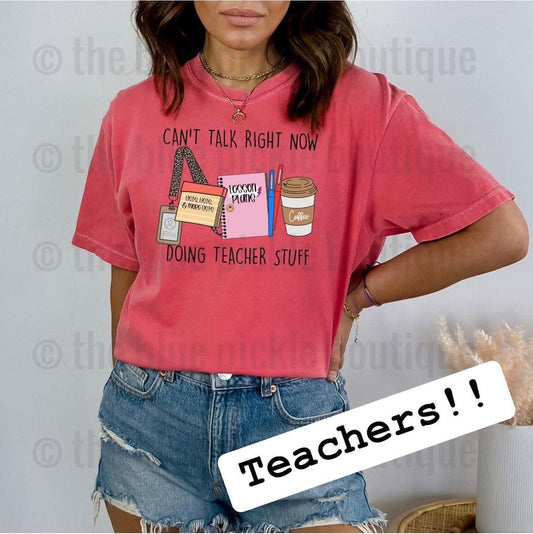Can’t Talk Right Now, Doing Teacher Stuff
