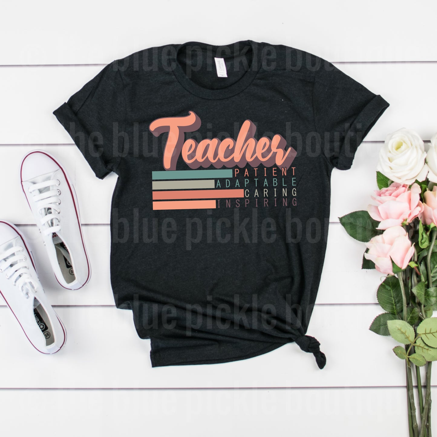 Teacher ~ patient, adaptable, caring, inspiring