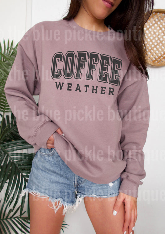 Coffee Weather Sweatshirt