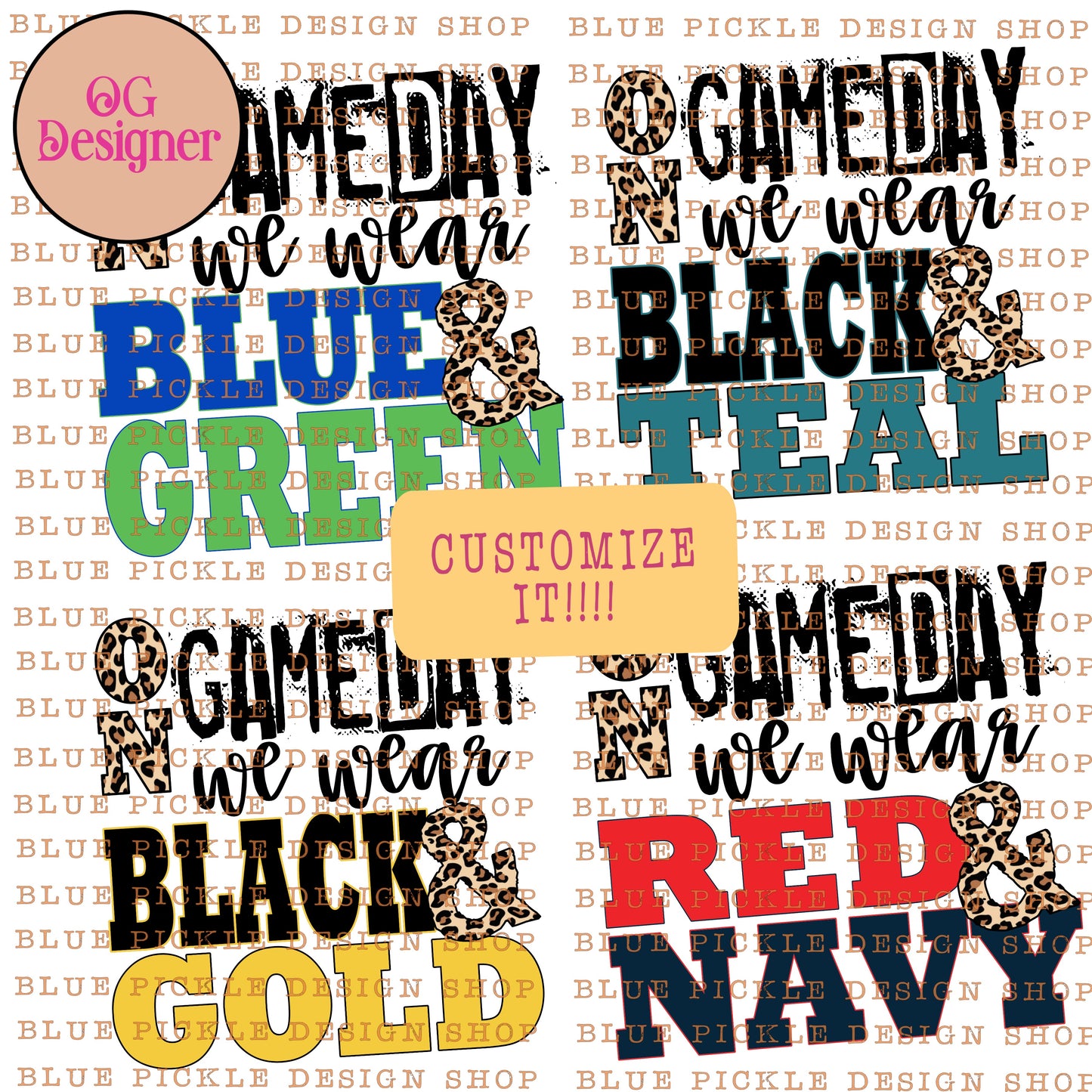 CUSTOM On Gameday We Wear - DIGITAL DESIGN