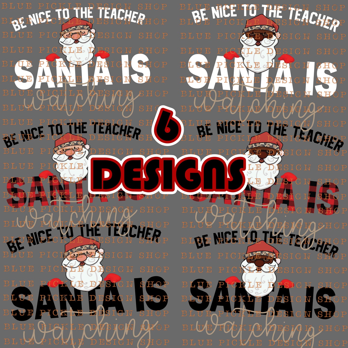 Be nice to teacher Santa is watching (Black and White Santa) - DIGITAL DESIGN- INSTANT DOWNLOAD
