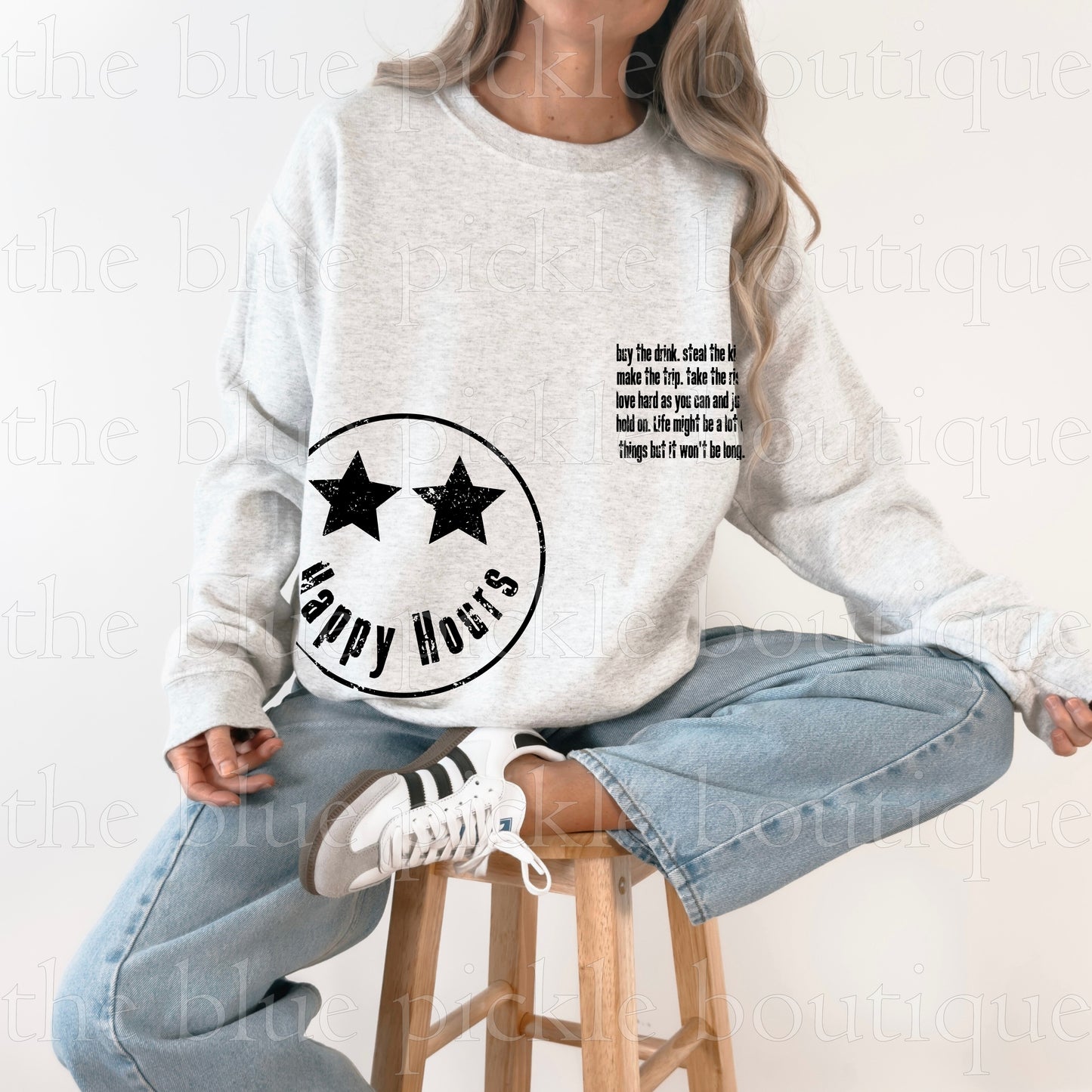 Happy Hours of life sweatshirt