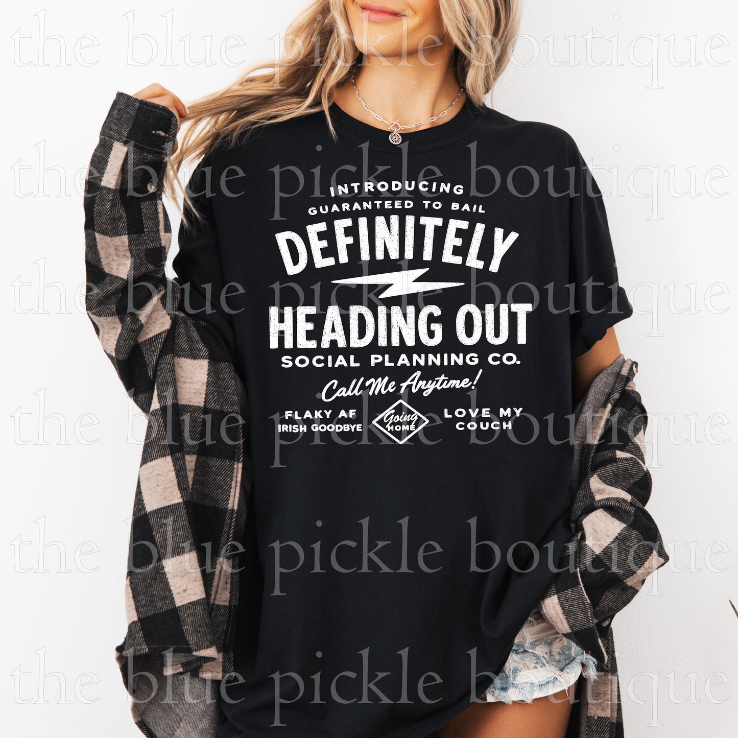 Defintely Heading Out Flaky AF tee