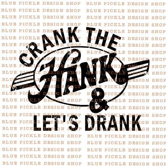 Crank The Hank & Let's Drank  - DIGITAL DESIGN
