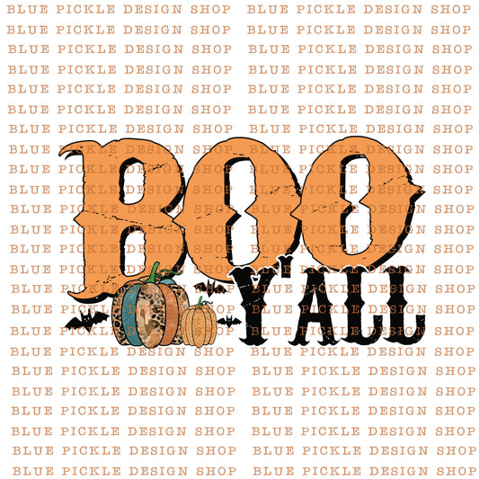 Boo Y'all - DIGITAL DESIGN- INSTANT DOWNLOAD