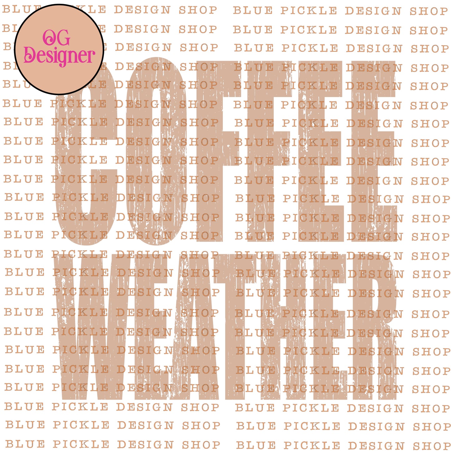 Coffee Weather -  DIGITAL DESIGN- INSTANT DOWNLOAD
