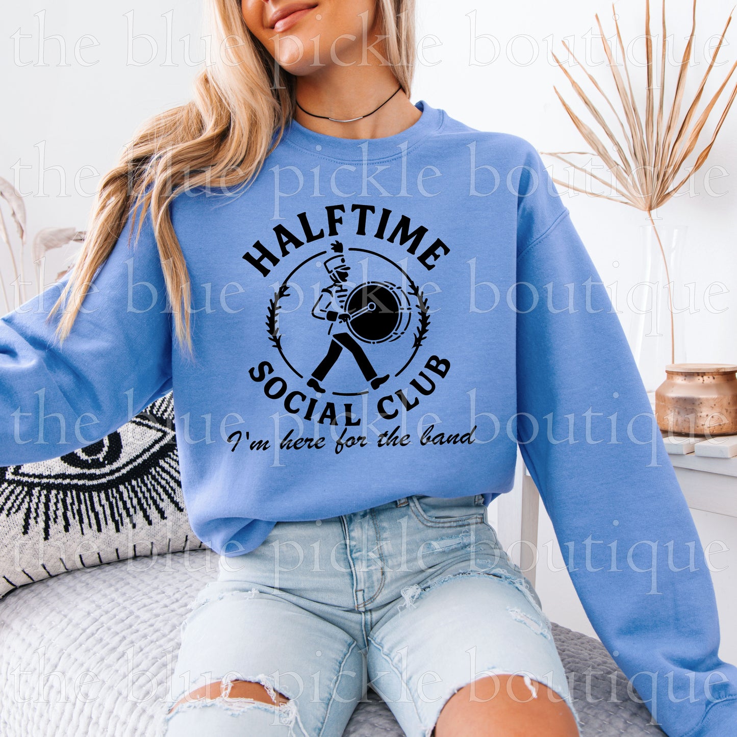 Halftime Social Club ~ I'm here for the band Sweatshirt