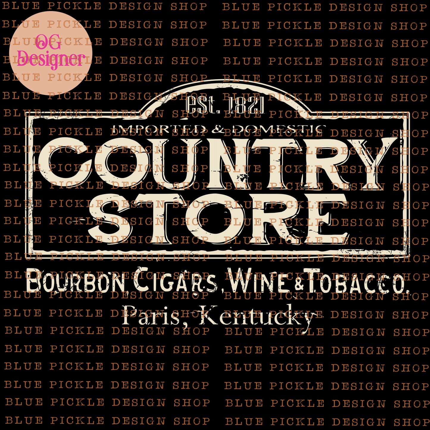 Country Store Kentucky Bourbon - DIGITAL DESIGN- INSTANT DOWNLOAD