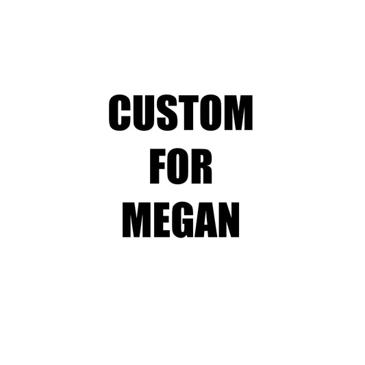 Custom for Megan - DIGITAL DESIGN
