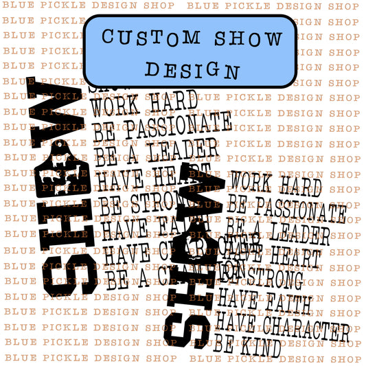 CUSTOM Show Livestock - DIGITAL DESIGN