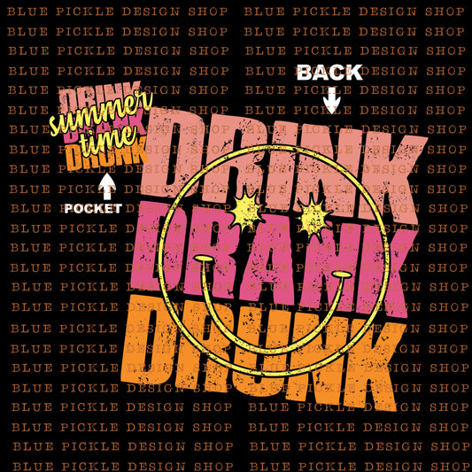 Drink Drank Drunk - DIGITAL DESIGN