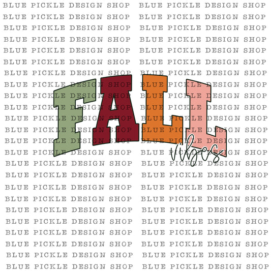Fall Vibes - DIGITAL DESIGN- INSTANT DOWNLOAD