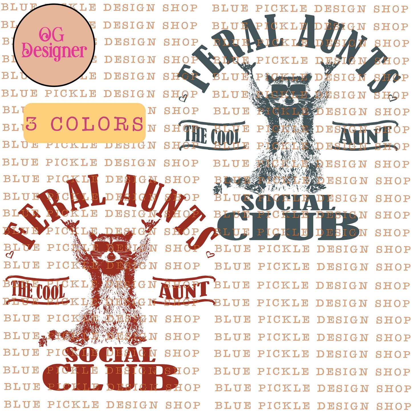 Feral Aunts Social Club - DIGITAL DESIGN - INSTANT DOWNLOAD