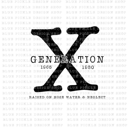 Generation X  - DIGITAL DESIGN- INSTANT DOWNLOAD