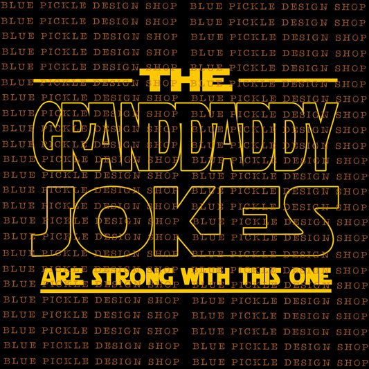 The Granddaddy Jokes Are Strong With This One - DIGITAL DESIGN
