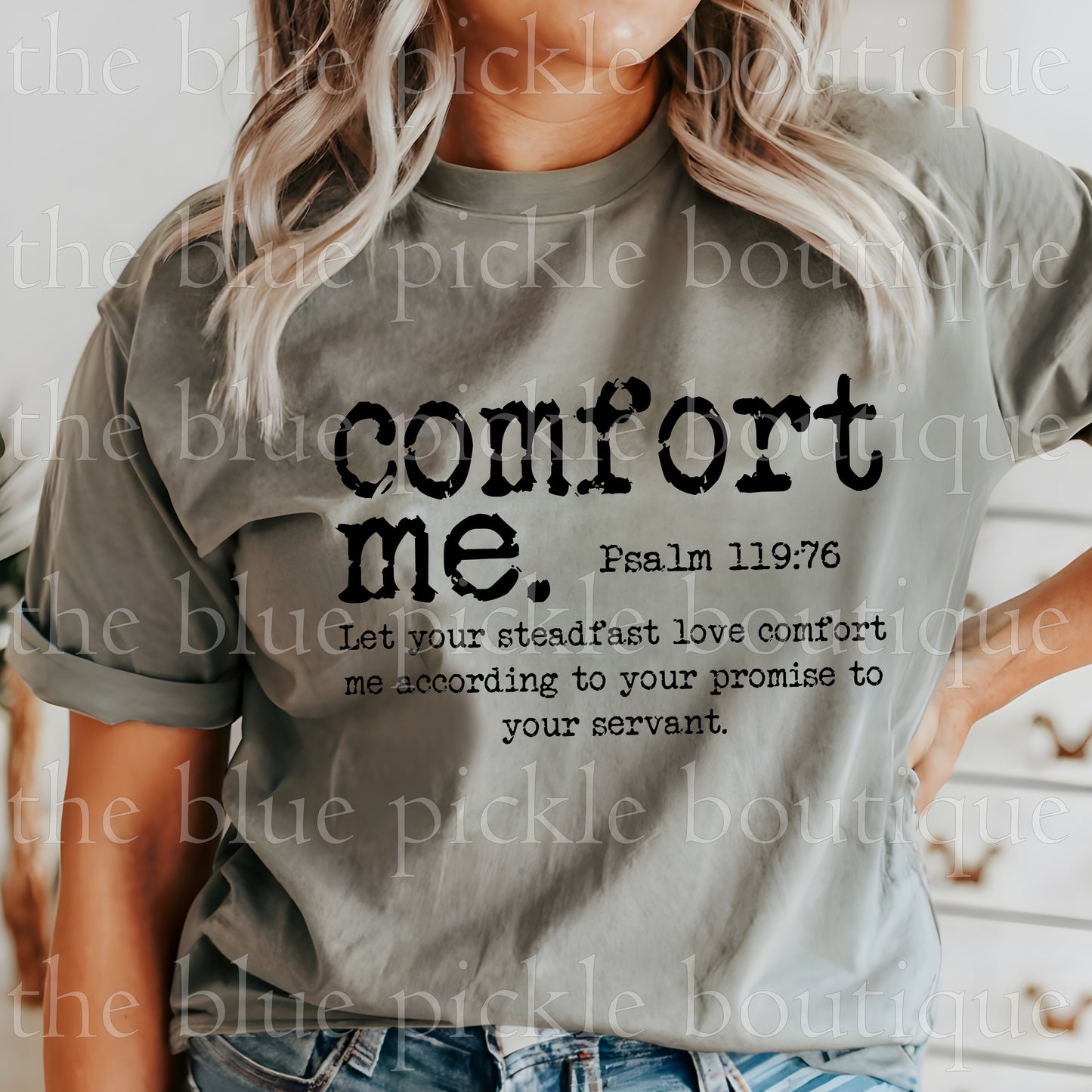 Comfort Me ~ Psalm 119:76