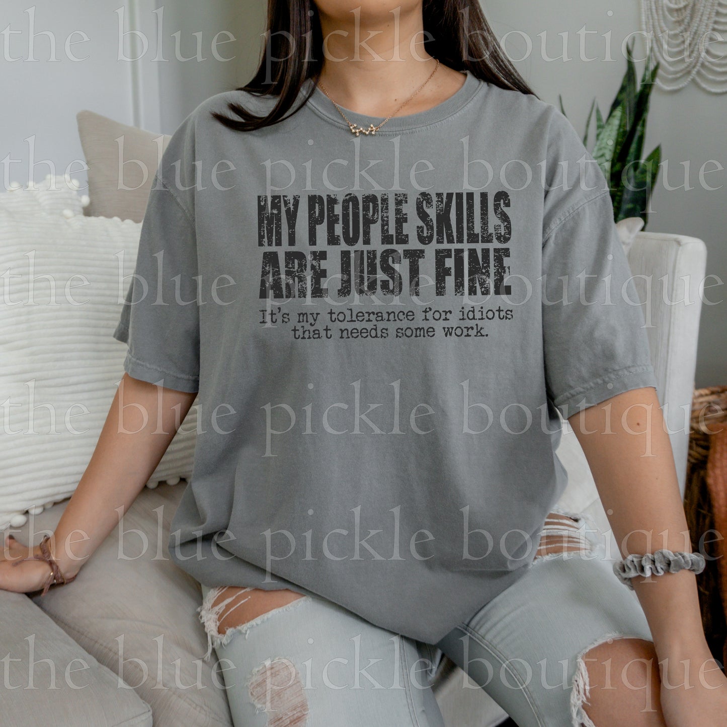 My People Skills are just Fine, its my tolerance for idiots that needs work