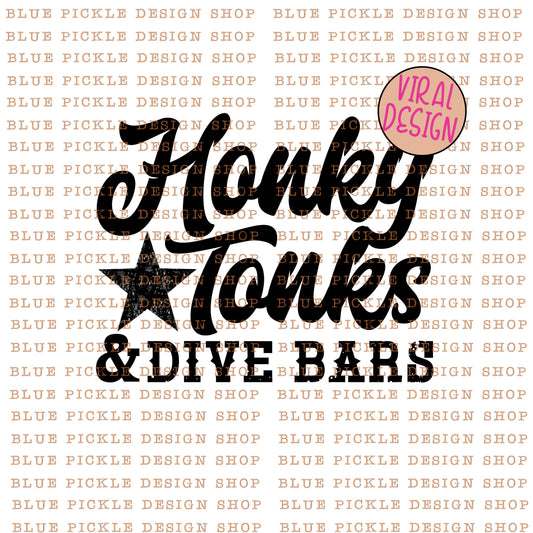 Honky Tonks & Dive Bars  - DIGITAL DESIGN