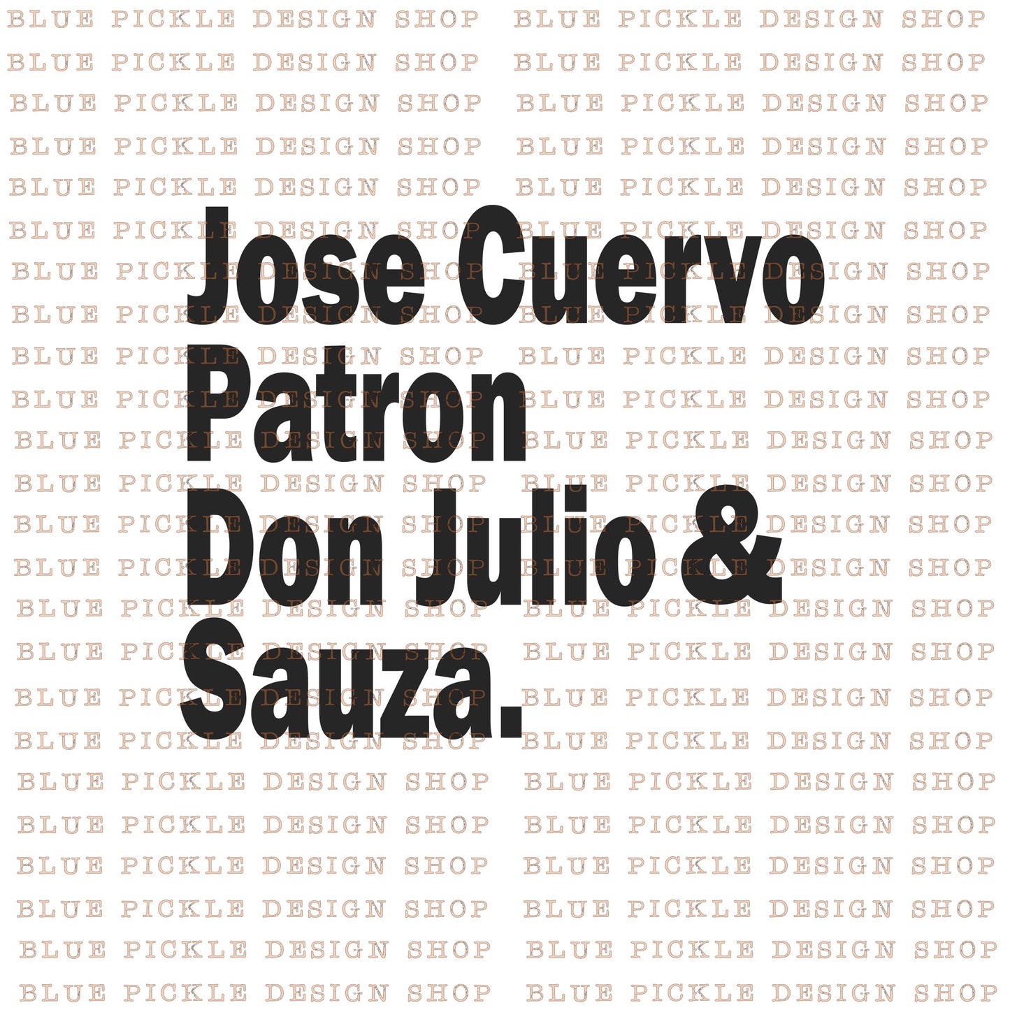 Jose Cuervo Patron Don Julio Sauza. - DIGITAL DESIGN