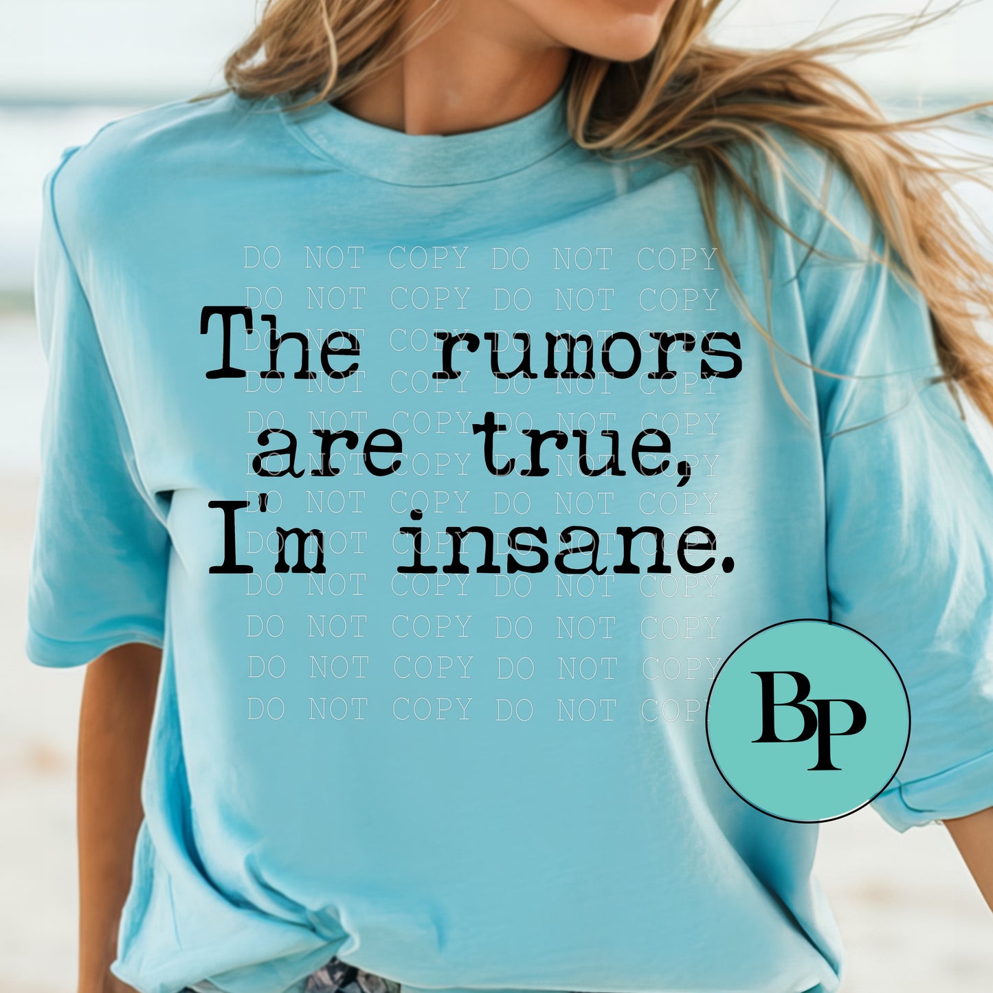 The Rumors Are True, I'm Insane