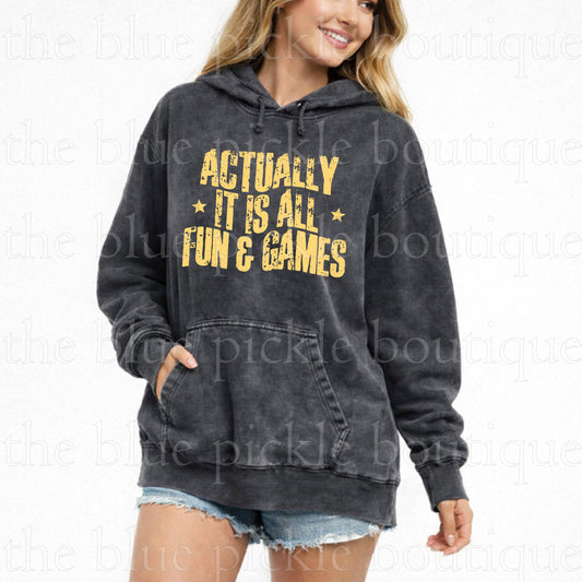 Actually, it is all fun and games