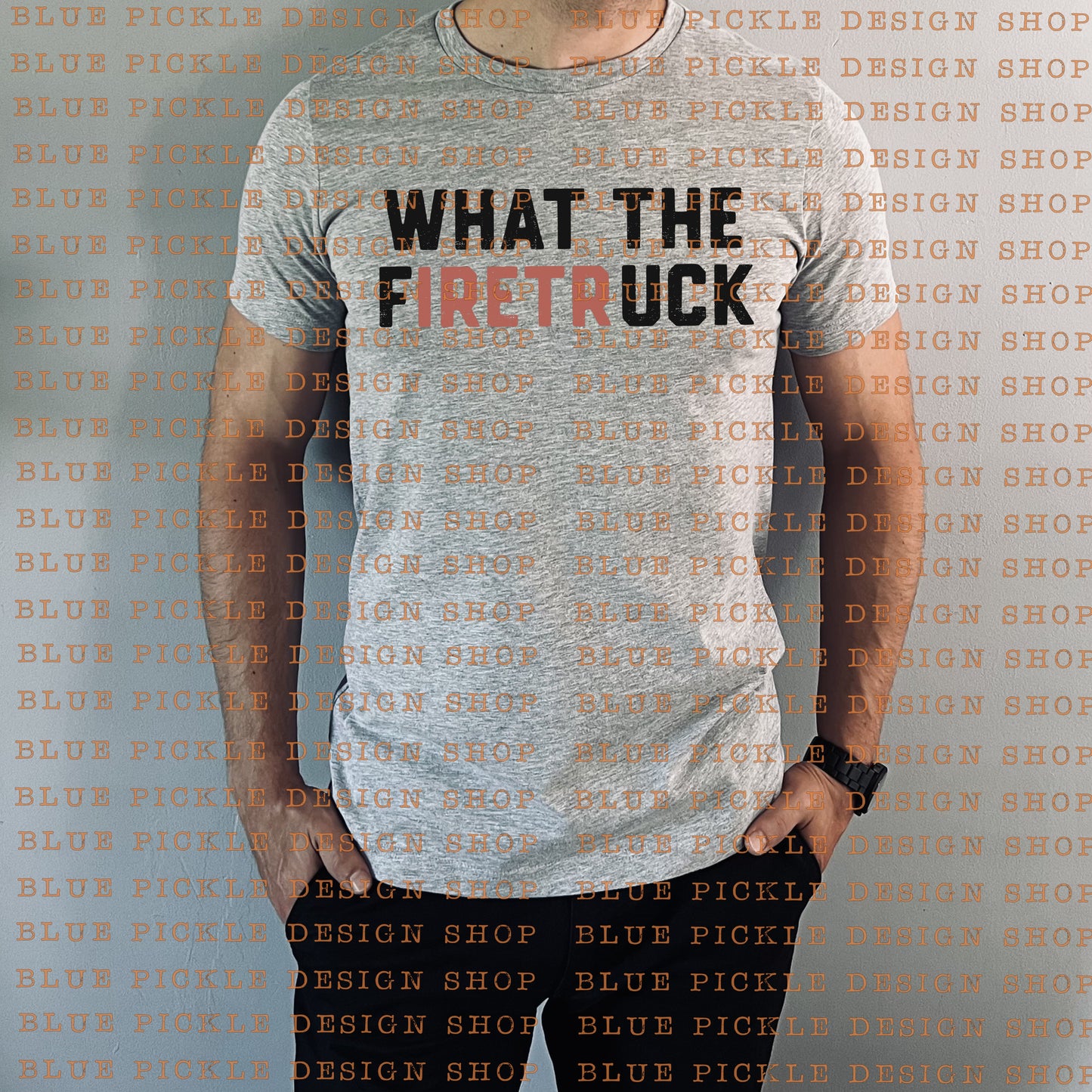 What The Firetruck - DIGITAL DESIGN