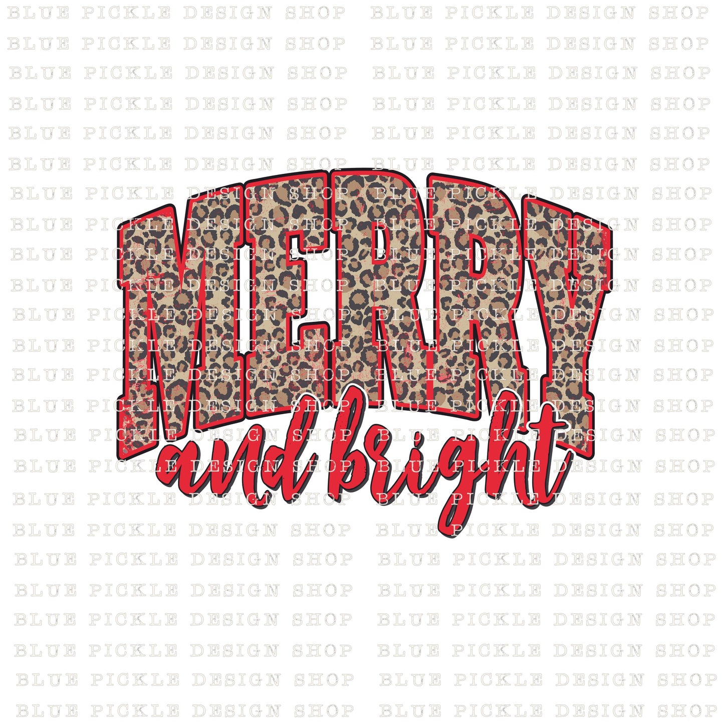 Merry and Bright Leopard - DIGITAL DESIGN- INSTANT DOWNLOAD